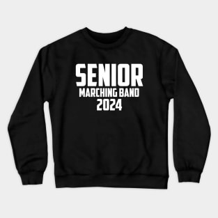 2024 Senior Snare Drum Class of 2024 Marching Band Crewneck Sweatshirt